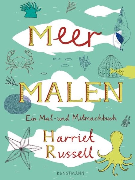 Kinderbuch Meer Malen Verlag Antje Kunstmann Kinderbuchblog Ich liebe Kinderbücher